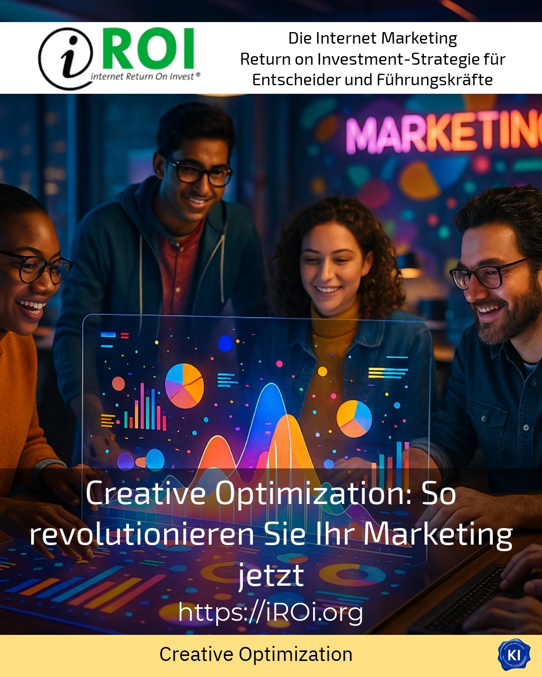 Creative Optimization: So revolutionieren Sie Ihr Marketing jetzt 4.5 (1063)