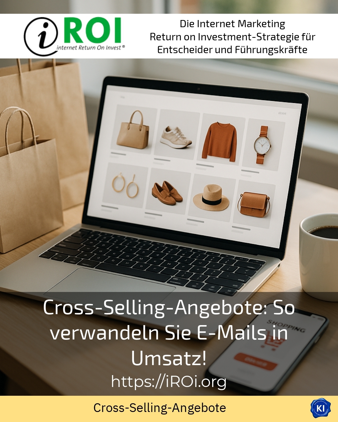 Cross-Selling-Angebote: So verwandeln Sie E-Mails in Umsatz!