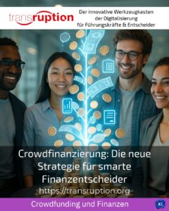 Crowdfinanzierung: Die neue Strategie für smarte Finanzentscheider