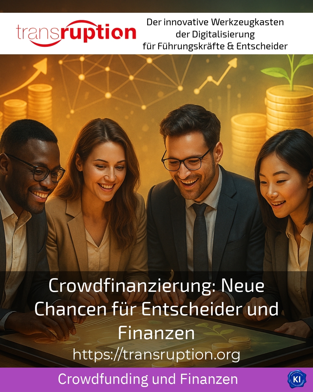 Crowdfinanzierung: Neue Chancen für Entscheider und Finanzen