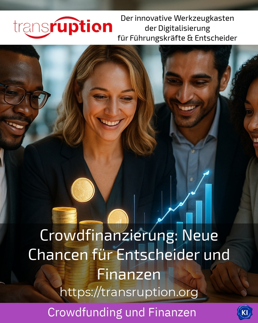 Crowdfinanzierung: Neue Chancen für Entscheider und Finanzen