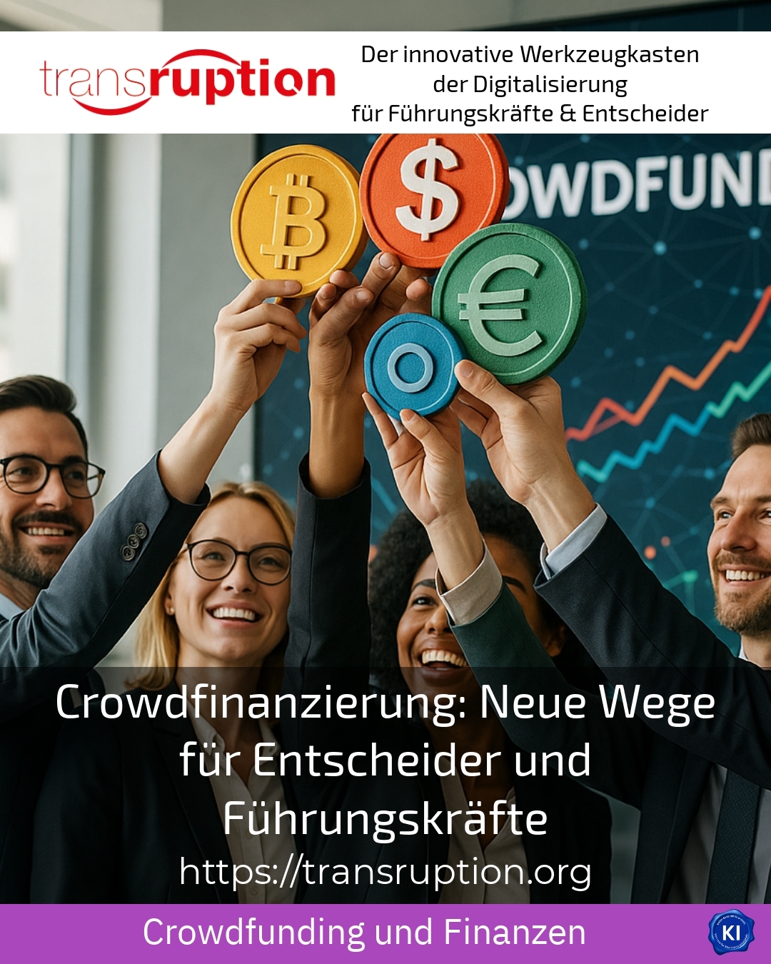 Crowdfunding: New ways for decision-makers and managers