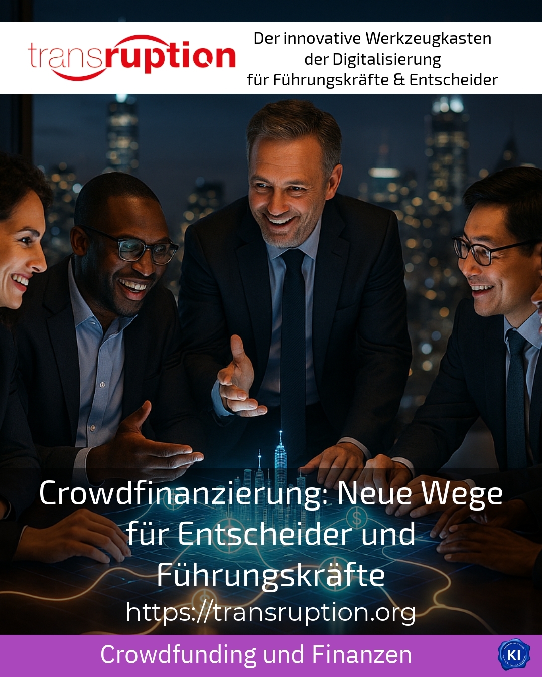 Crowdfunding: New ways for decision-makers and managers