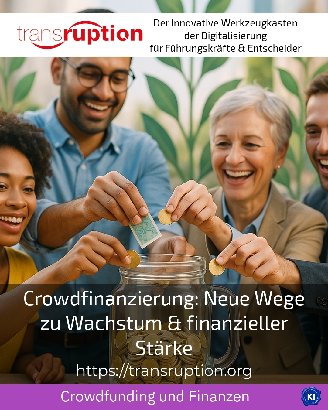 Crowdfinanzierung: Neue Wege zu Wachstum & finanzieller Stärke