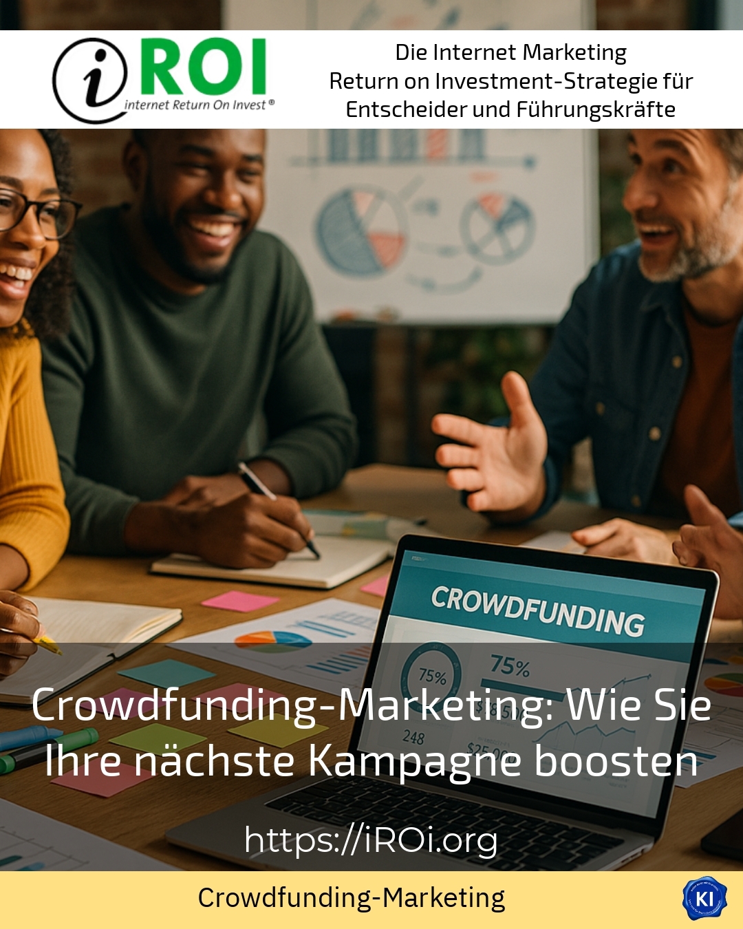 Crowdfunding-Marketing: Wie Sie Ihre nächste Kampagne boosten 4.6 (612)