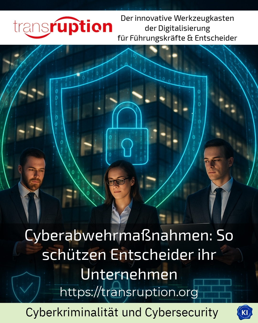 Cyber defence measures: How decision-makers protect their company
