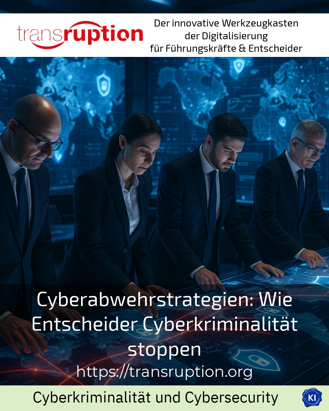 Cyberabwehrstrategien: Wie Entscheider Cyberkriminalität stoppen