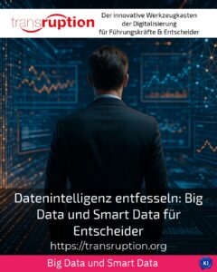 Unleashing data intelligence: Big Data and Smart Data for Decision Makers