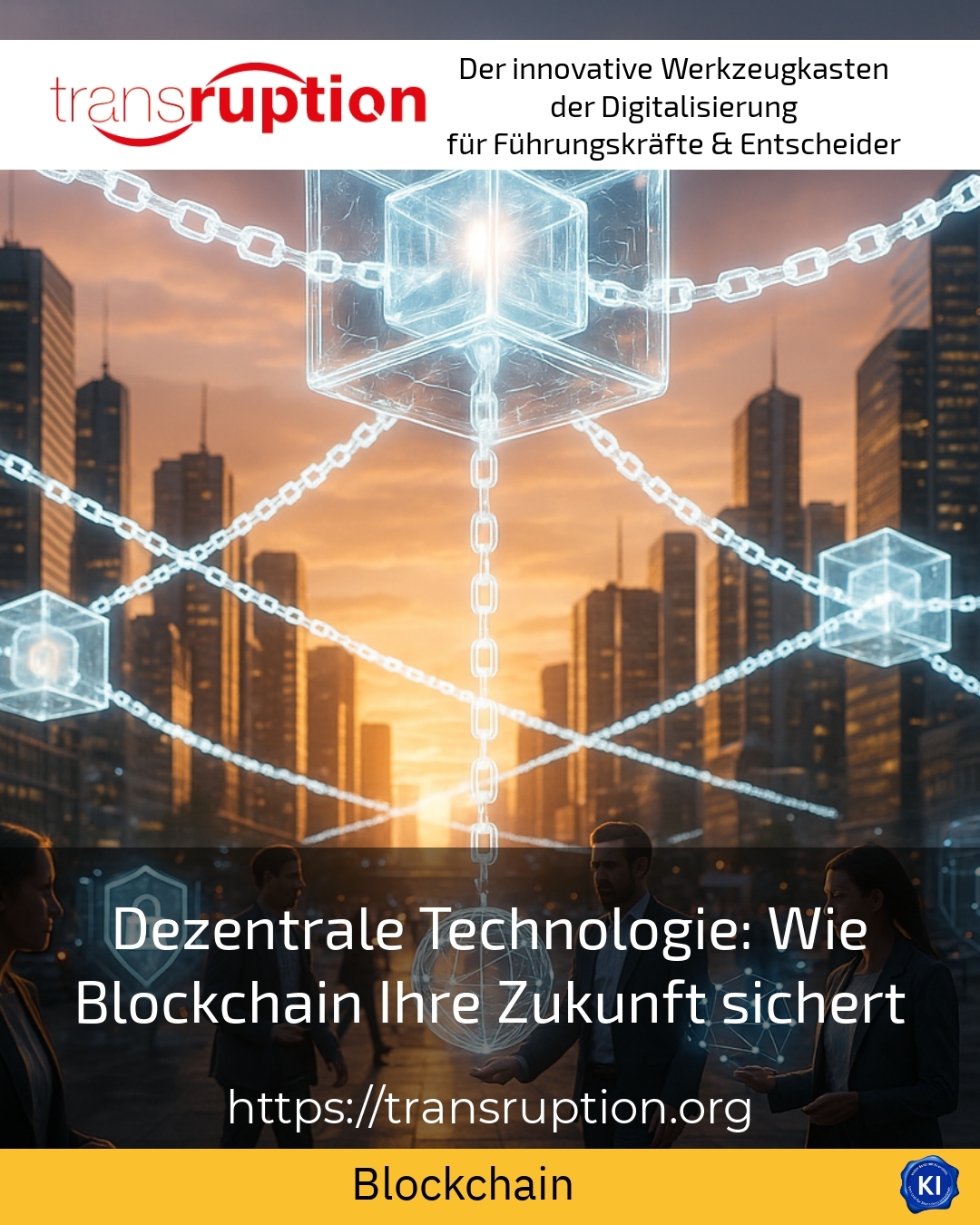 Decentralised technology: how blockchain secures your future