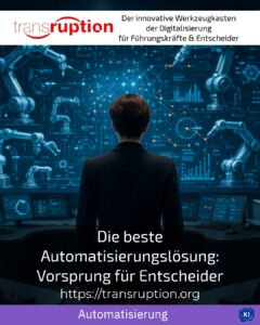 Die beste Automatisierungslösung: Vorsprung für Entscheider