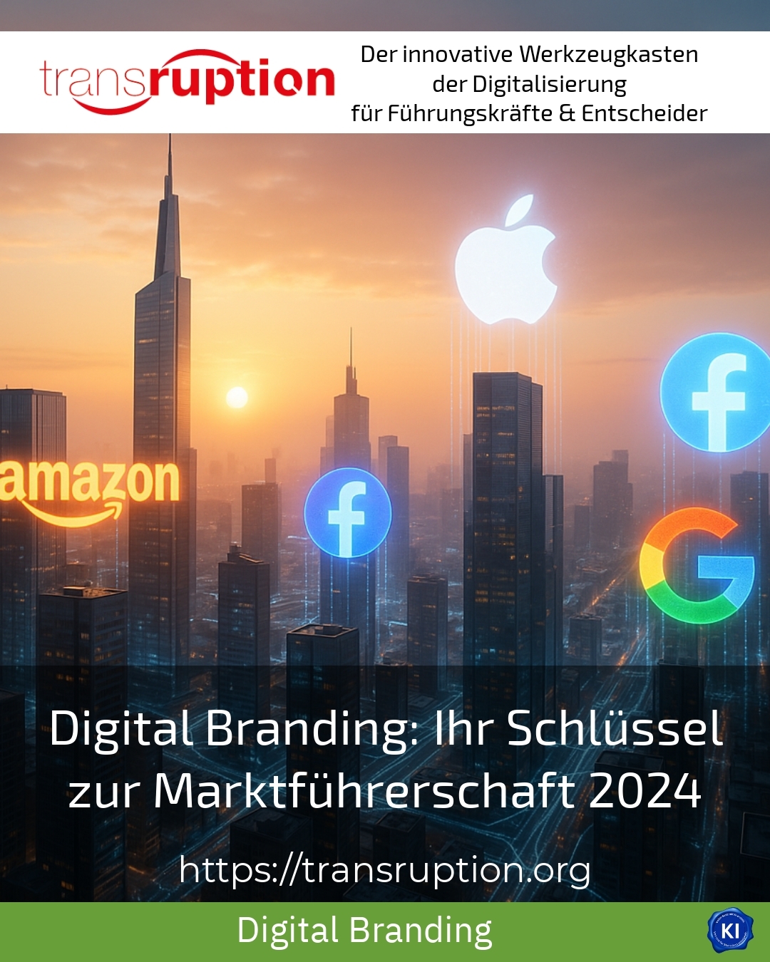 Digital Branding: Ihr Schlüssel zur Marktführerschaft 2024