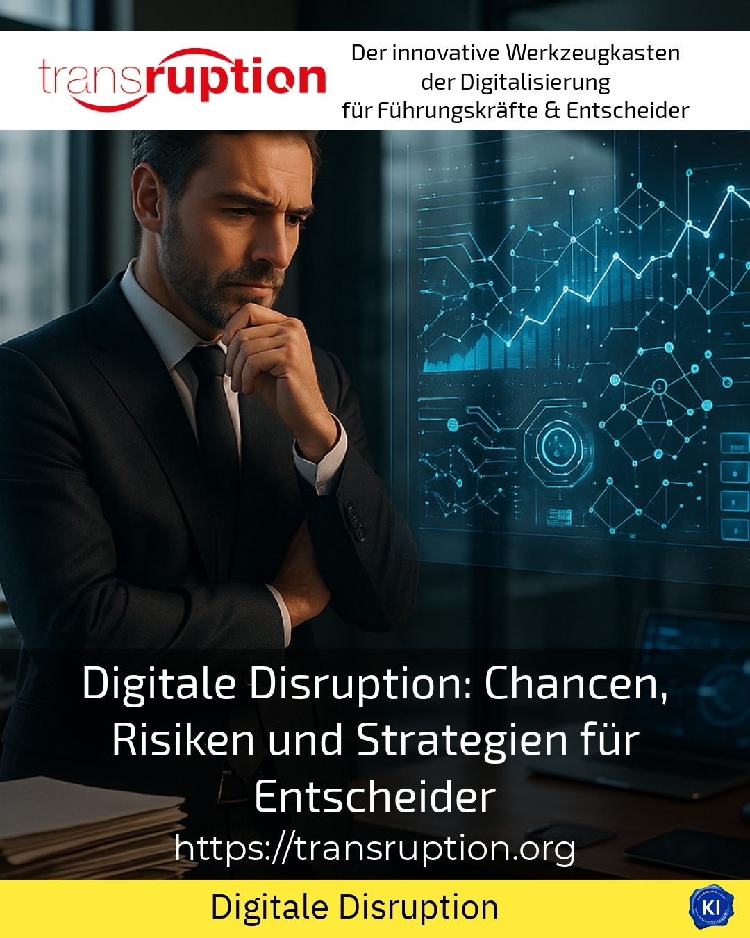 Digital disruption: opportunities, risks and strategies for decision-makers 4.5 (1066)
