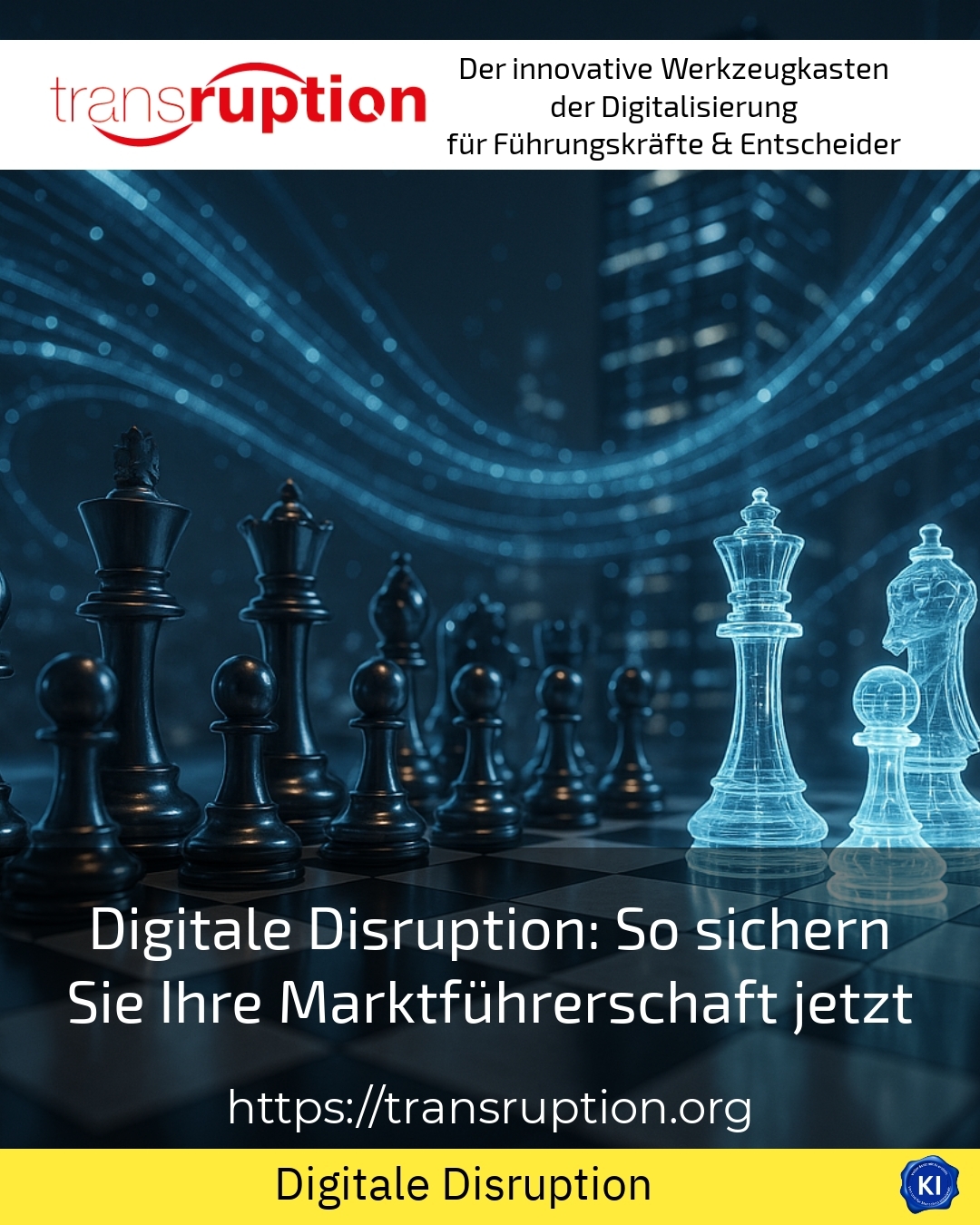 Digitale Disruption: So sichern Sie Ihre Marktführerschaft jetzt