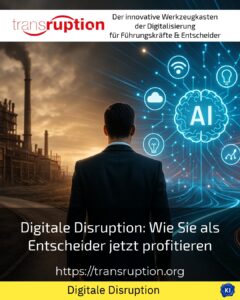 Digital disruption: How you as a decision-maker can benefit now