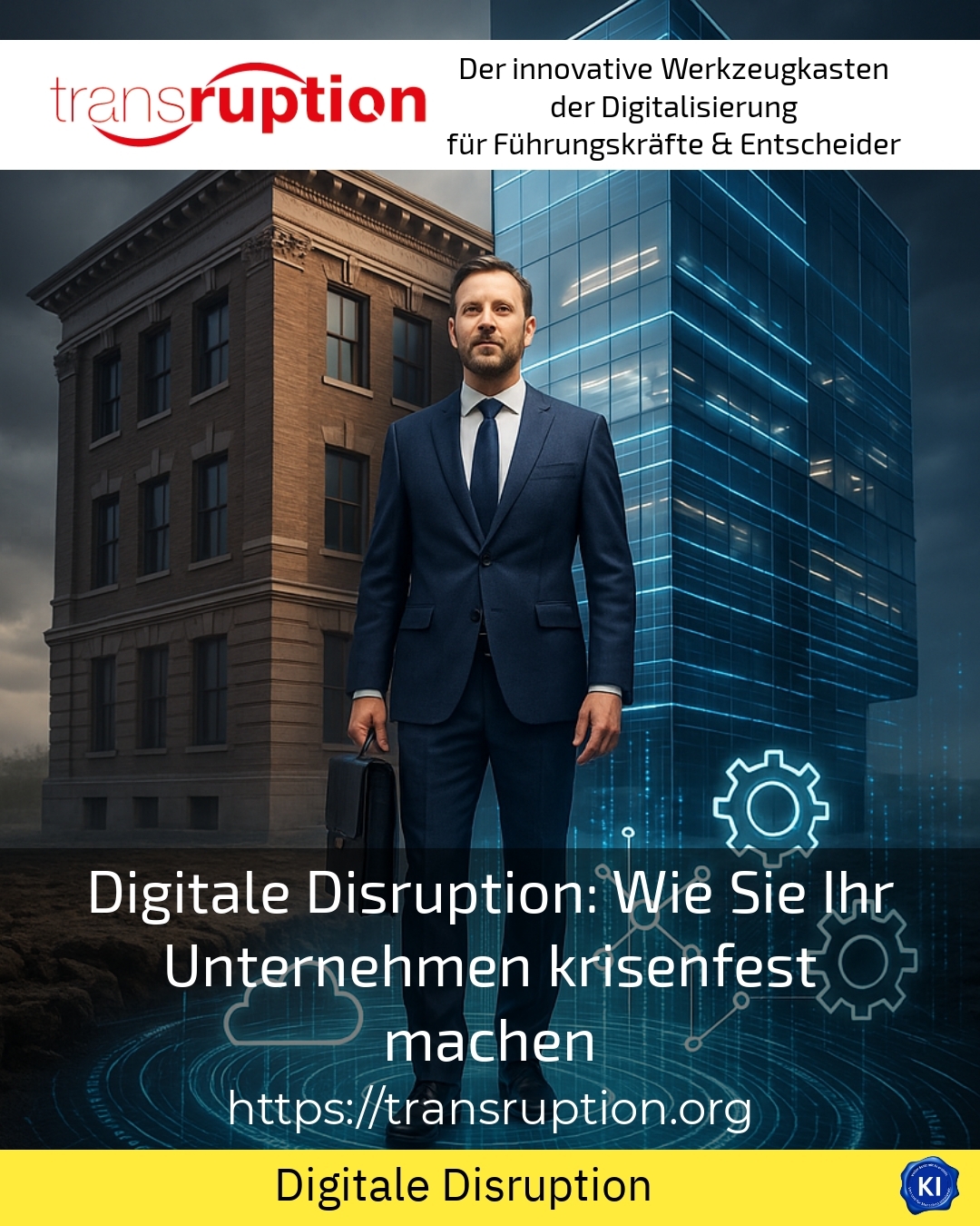 Digitale Disruption: Wie Sie Ihr Unternehmen krisenfest machen 4.1 (1562)