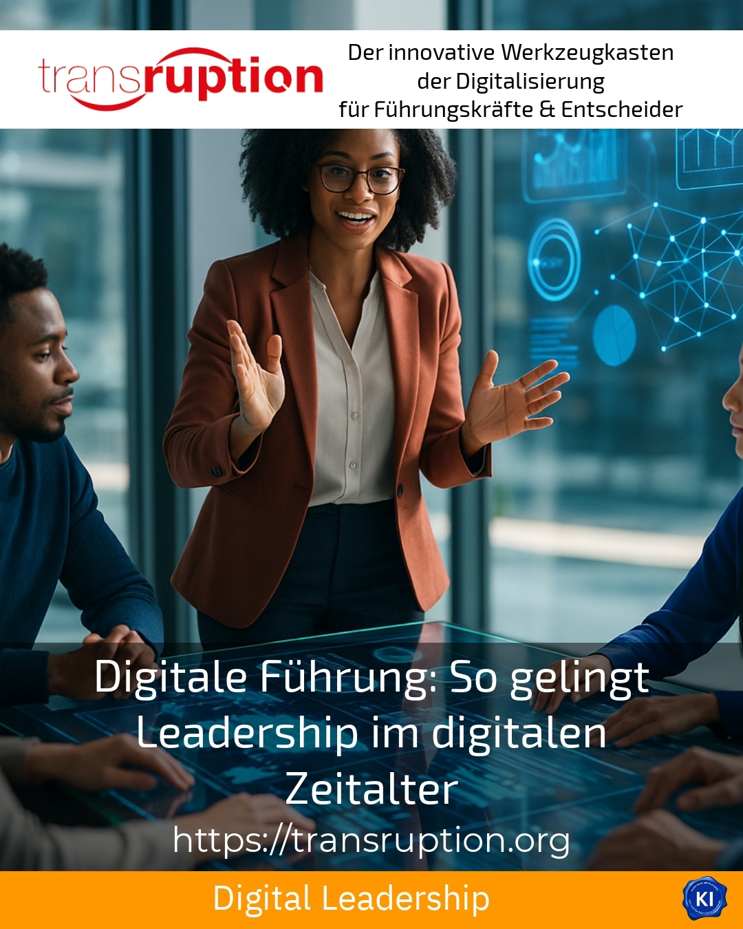 Digital leadership: How leadership succeeds in the digital age 4.9 (546)