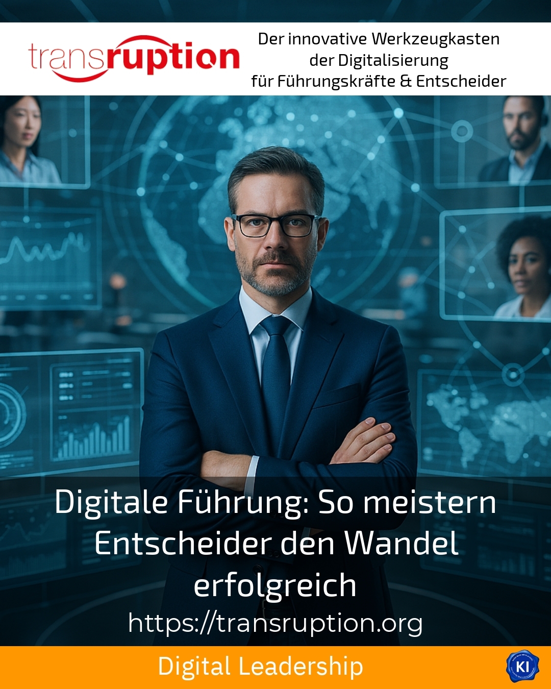 Digital leadership: How decision-makers successfully master change 4.2 (1414)