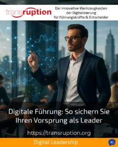 Digitale Führung: So sichern Sie Ihren Vorsprung als Leader