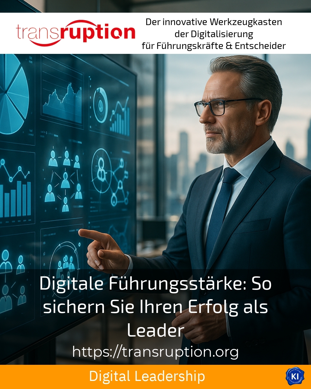 Digital leadership: How to ensure your success as a leader 4.5 (1492)