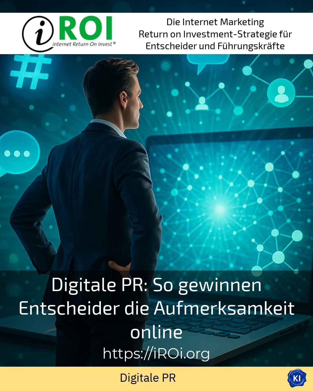 Digital PR: How decision-makers gain attention online 4.7 (1308)