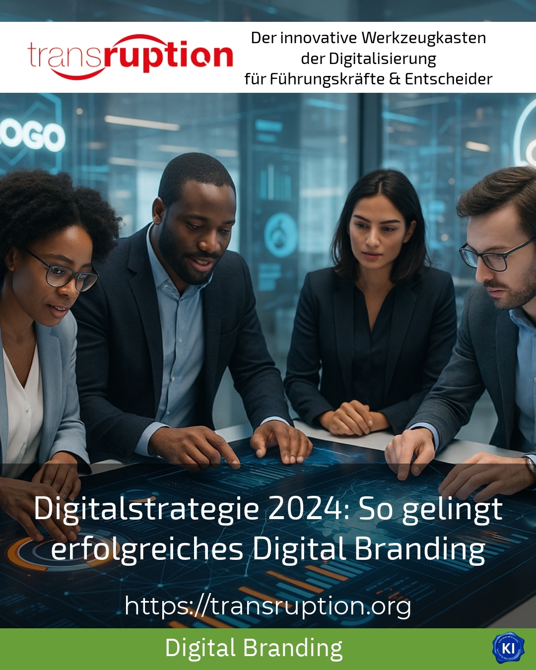 Digital strategy 2024: How to achieve successful digital branding 4.9 (785)