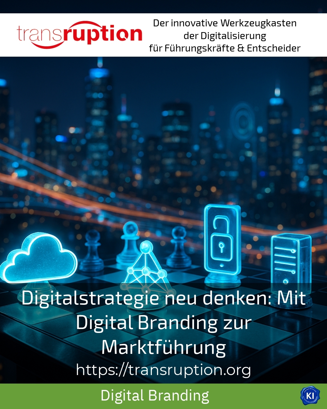 Digitalstrategie neu denken: Mit Digital Branding zur Marktführung 4.7 (748)