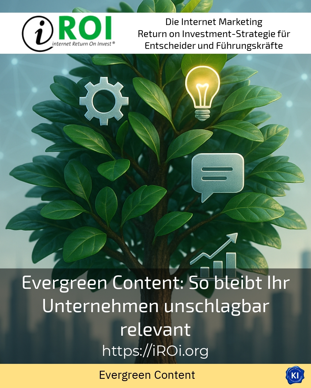 Evergreen content: How to keep your company unbeatably relevant