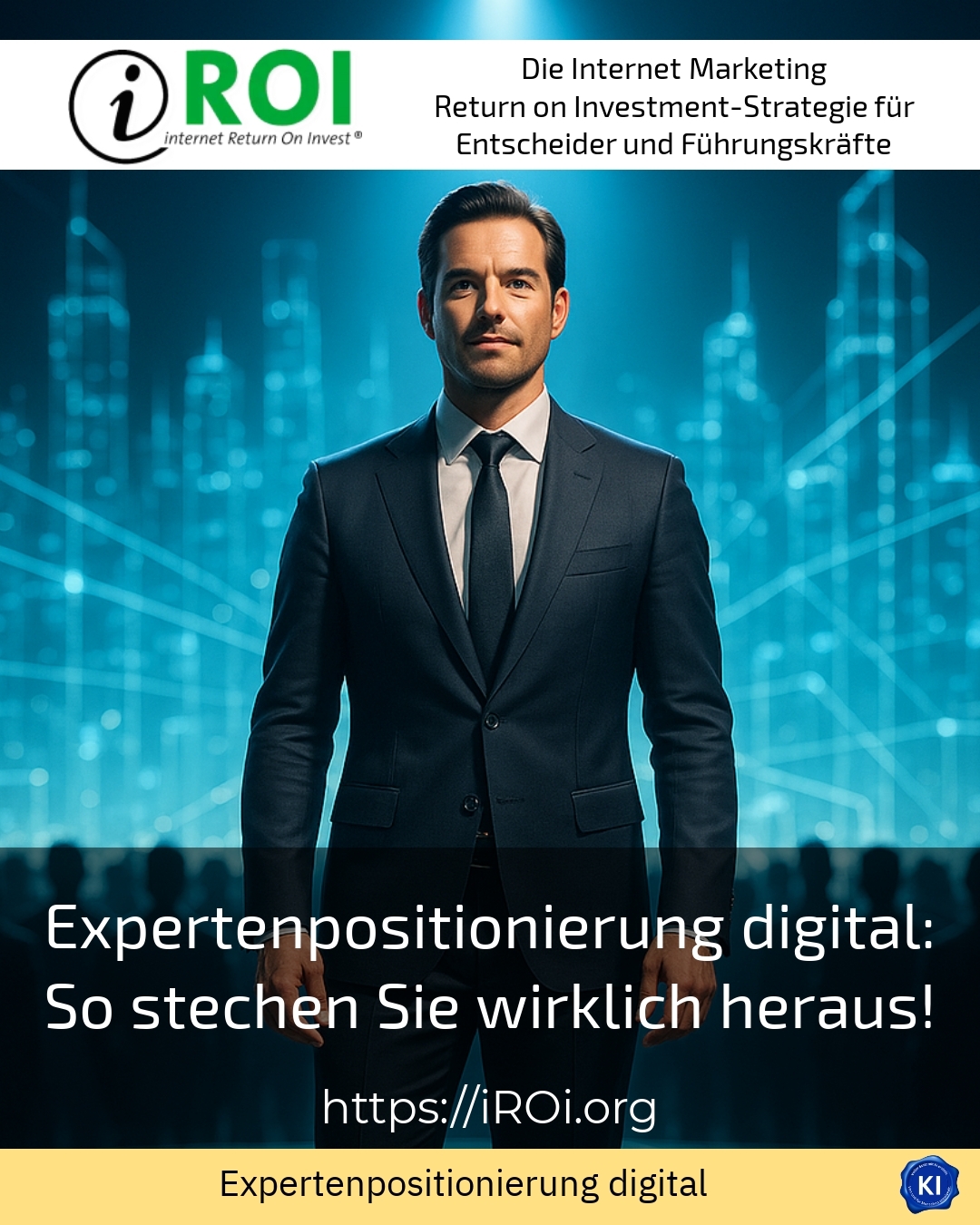 Expertenpositionierung digital: So stechen Sie wirklich heraus! 4.8 (1517)