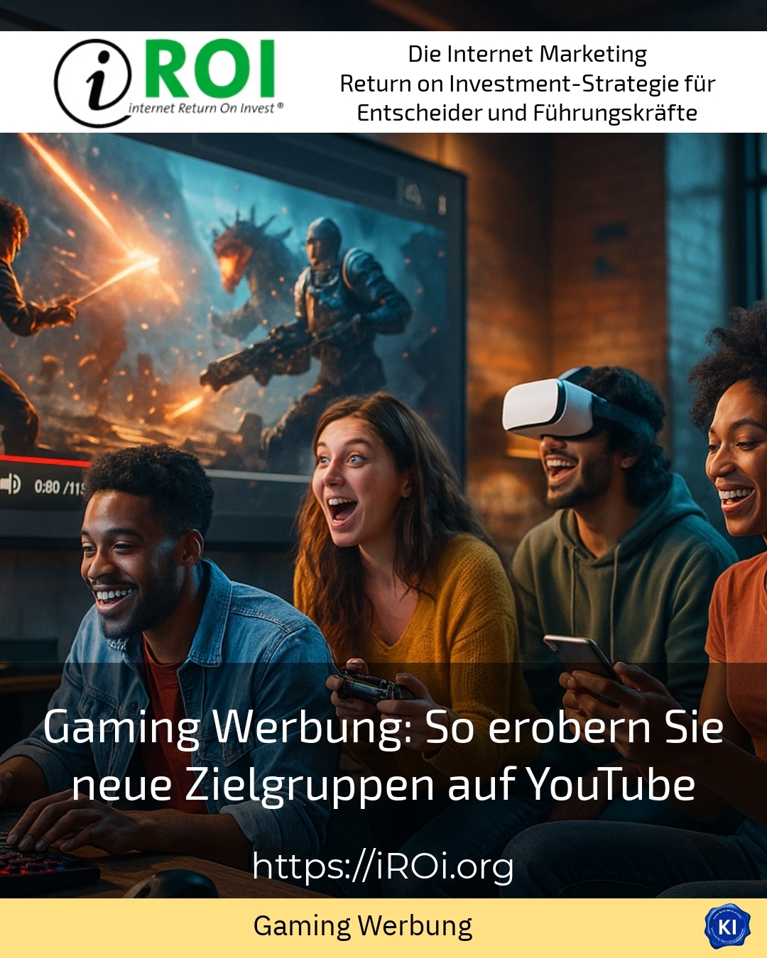 Gaming Werbung: So erobern Sie neue Zielgruppen auf YouTube 4.1 (1345)