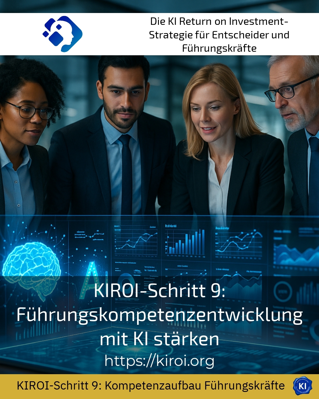 KIROI Step 9: Strengthen leadership skills development with AI 4.5 (1488)