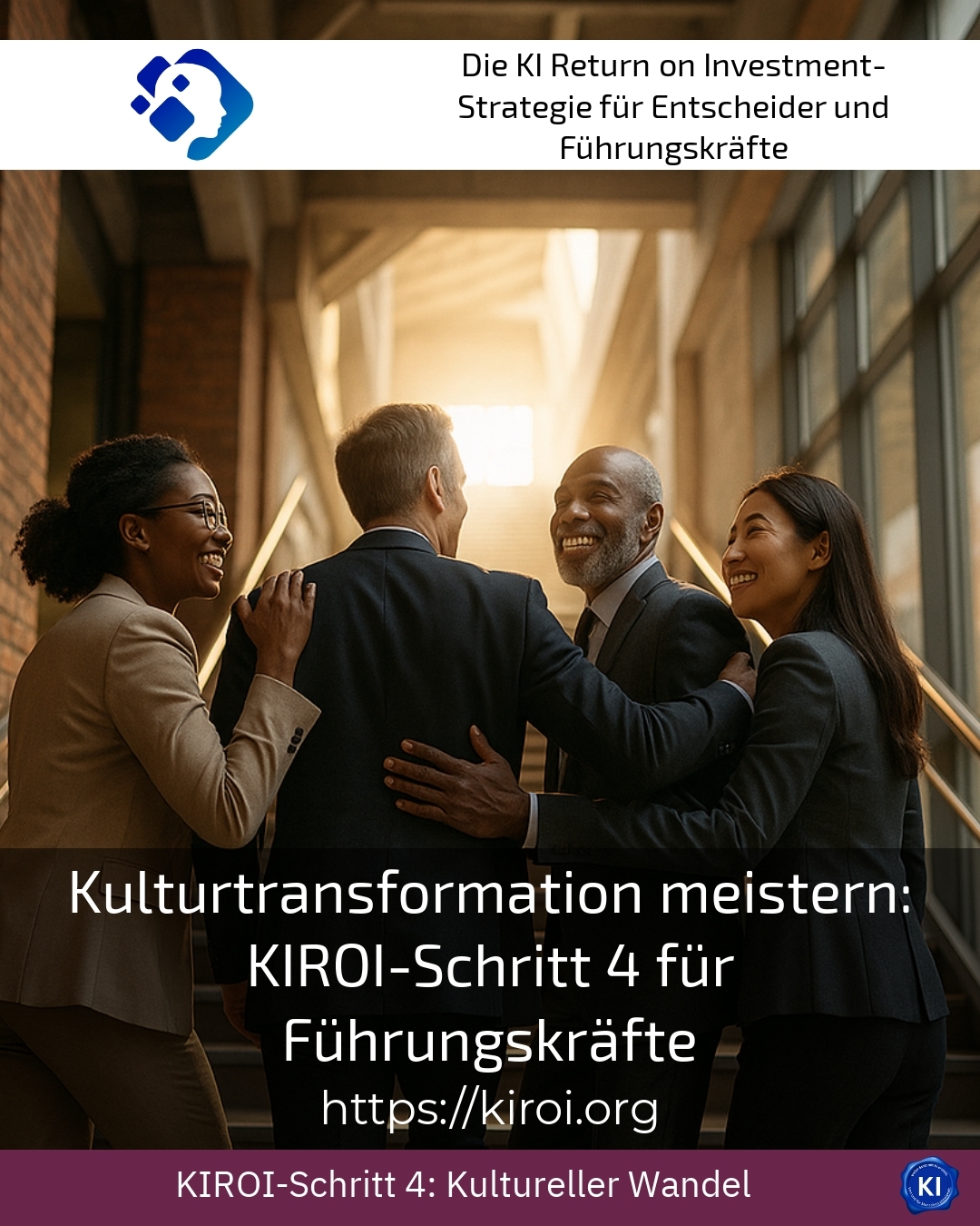 Mastering cultural transformation: KIROI step 4 for managers 4.9 (433)