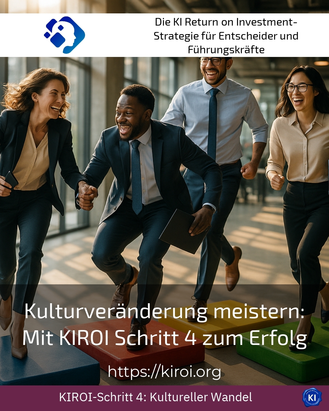 Mastering cultural change: Step 4 to success with KIROI 4.5 (1050)