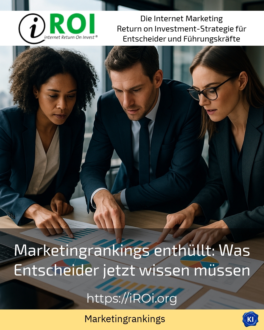 Marketingrankings enthüllt: Was Entscheider jetzt wissen müssen 4.5 (1320)