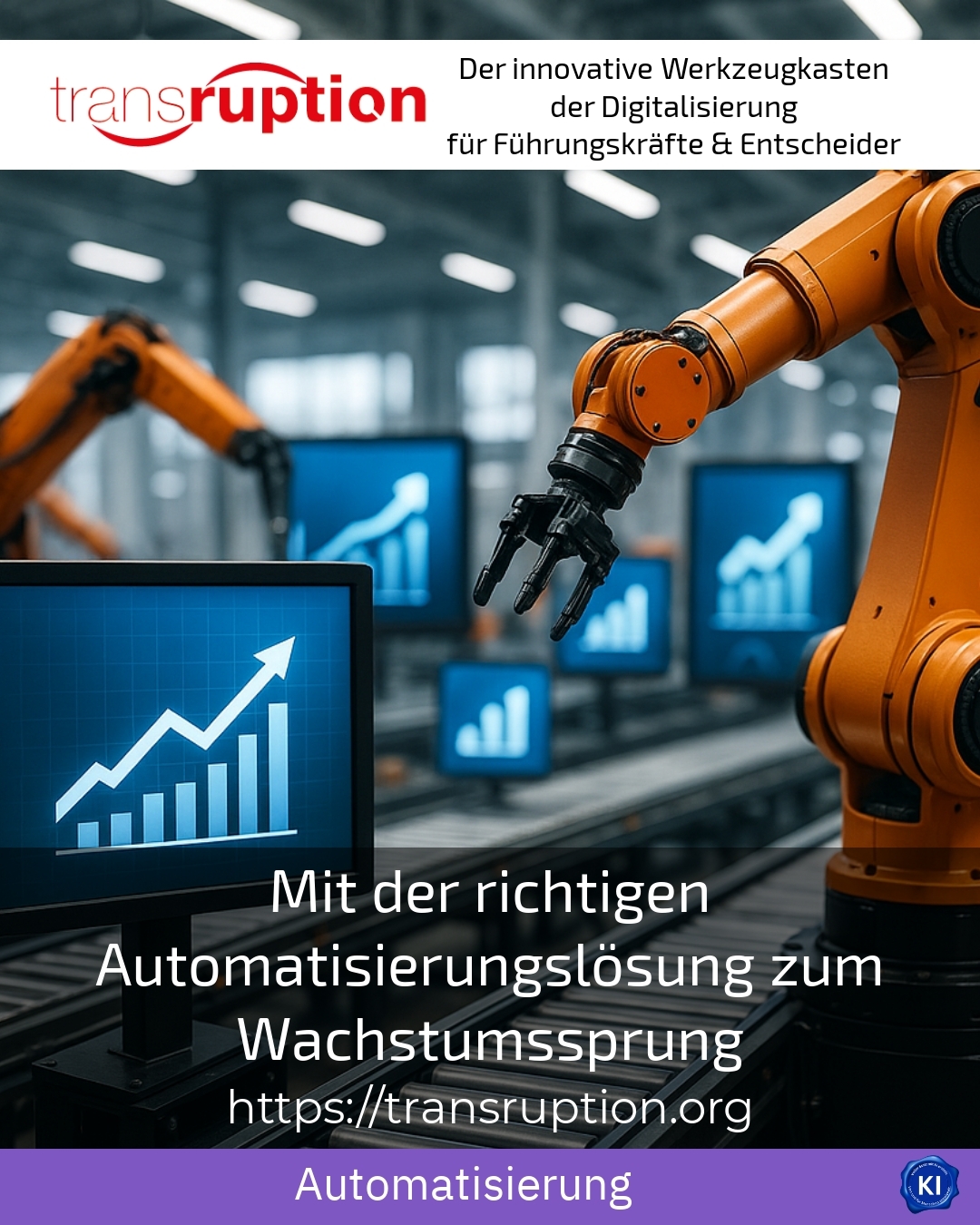 Mit der richtigen Automatisierungslösung zum Wachstumssprung