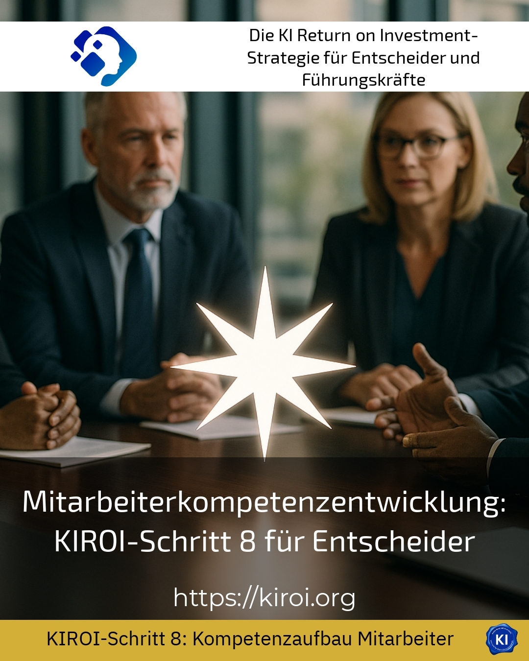 Employee competence development: KIROI Step 8 for decision-makers 4.5 (1353)