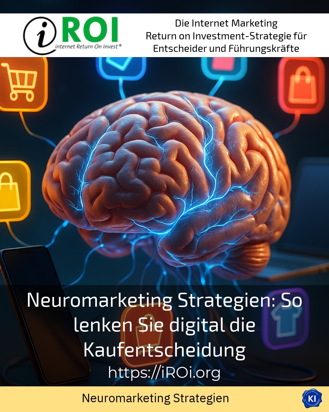 Neuromarketing strategies: How to guide digital purchasing decisions 4.3 (1663)