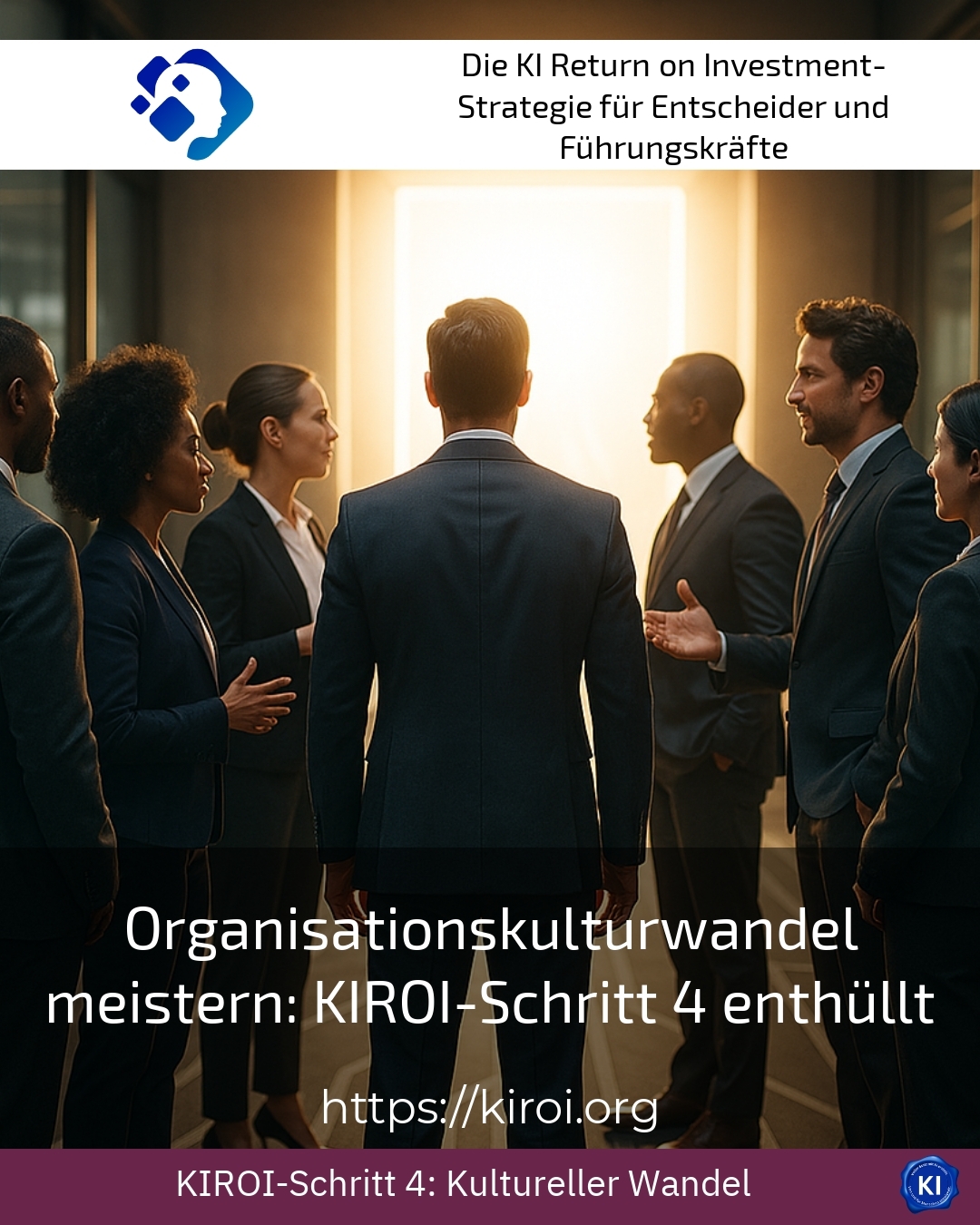 Organisationskulturwandel meistern: KIROI-Schritt 4 enthüllt 4.8 (439)