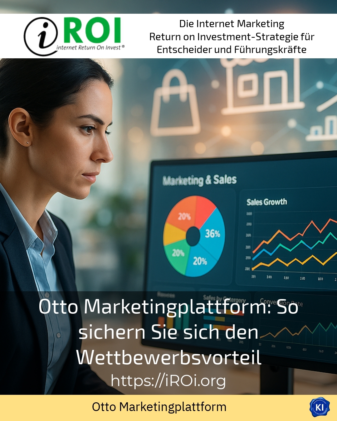 Otto Marketingplattform: So sichern Sie sich den Wettbewerbsvorteil 4.9 (1567)