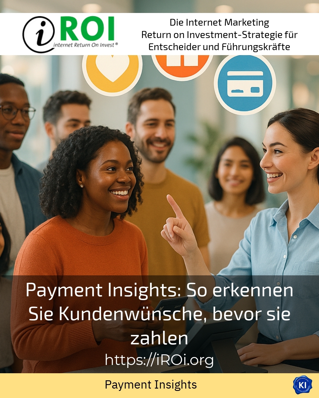 Payment Insights: How to recognise customer wishes before they pay 4.8 (1321)