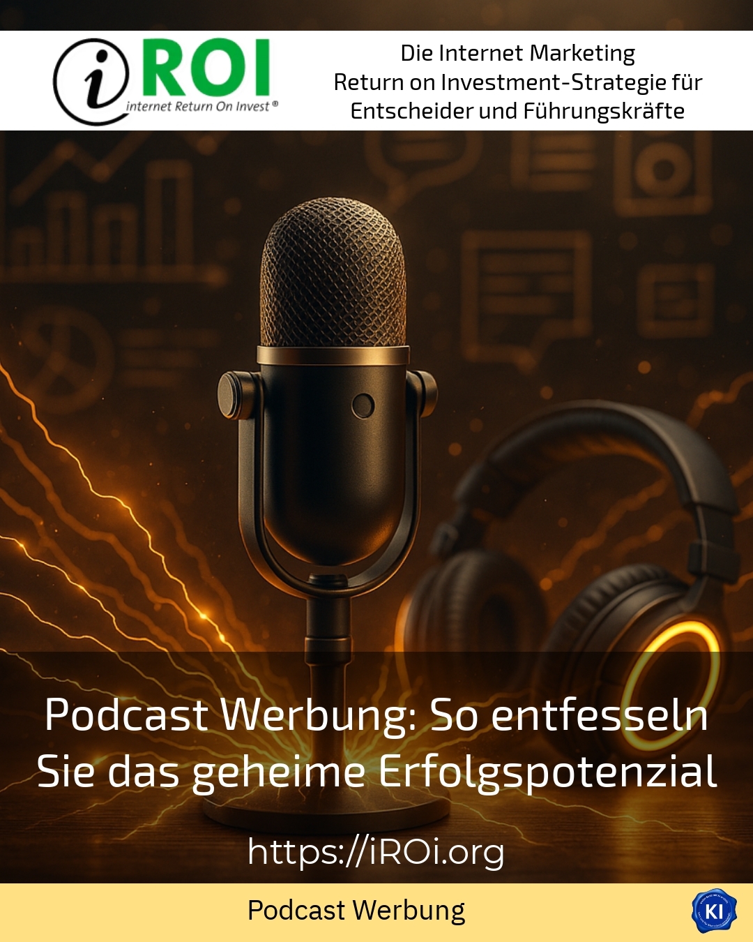 Podcast Werbung: So entfesseln Sie das geheime Erfolgspotenzial 4.1 (694)