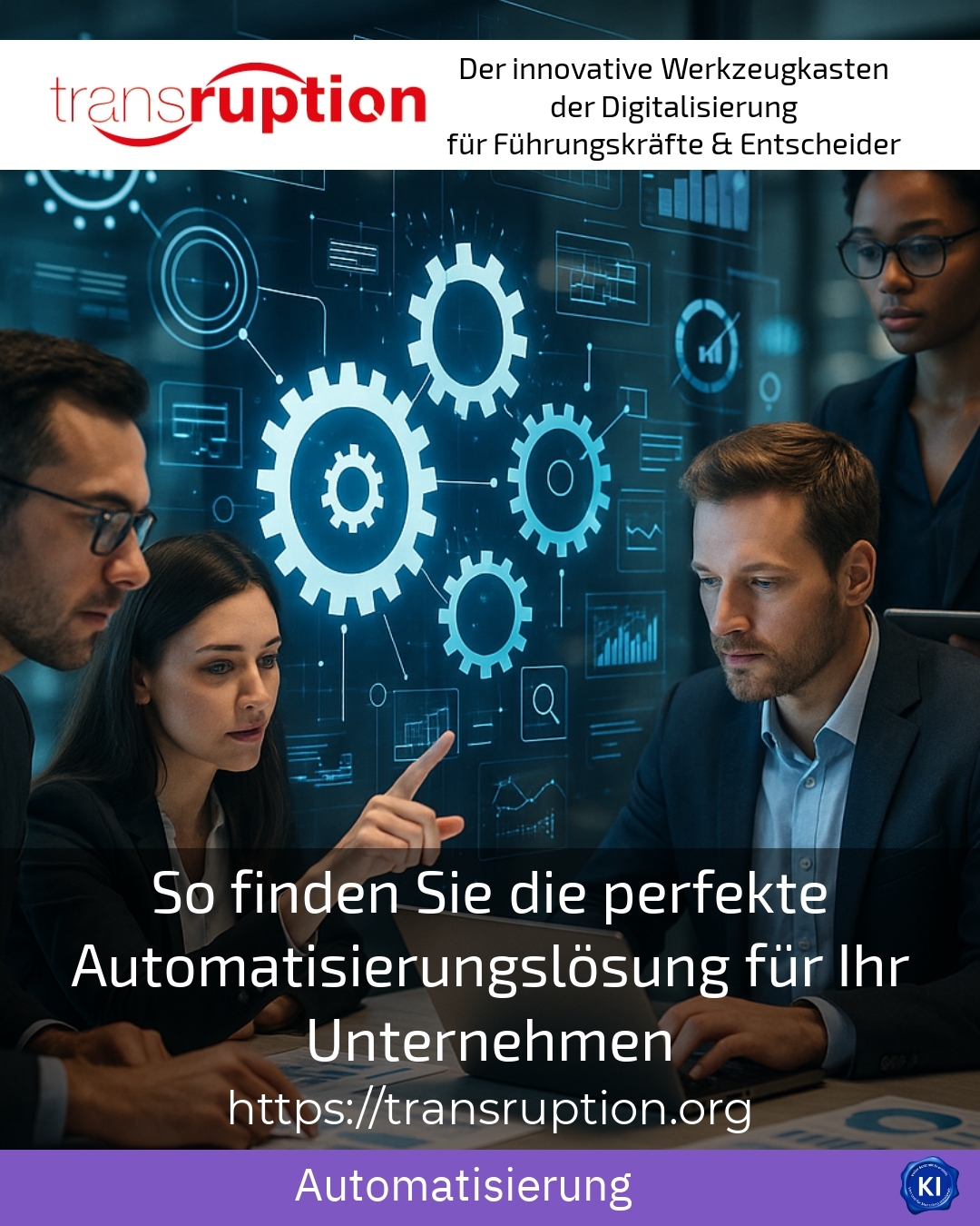 So finden Sie die perfekte Automatisierungslösung für Ihr Unternehmen