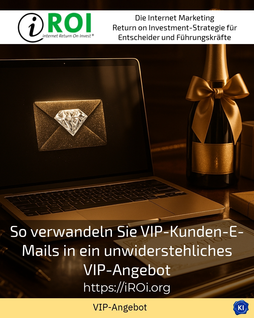 So verwandeln Sie VIP-Kunden-E-Mails in ein unwiderstehliches VIP-Angebot 4.7 (1288)