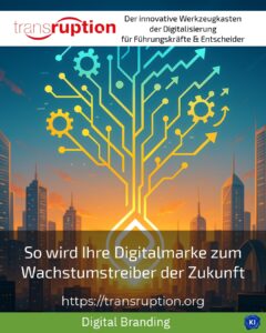 So wird Ihre Digitalmarke zum Wachstumstreiber der Zukunft