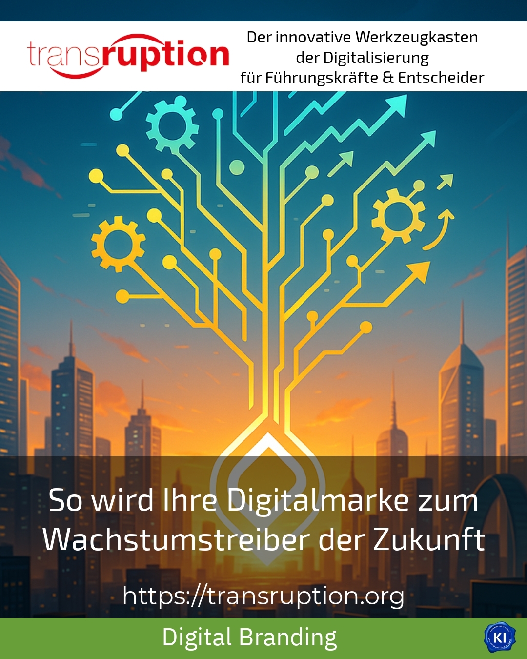 So wird Ihre Digitalmarke zum Wachstumstreiber der Zukunft
