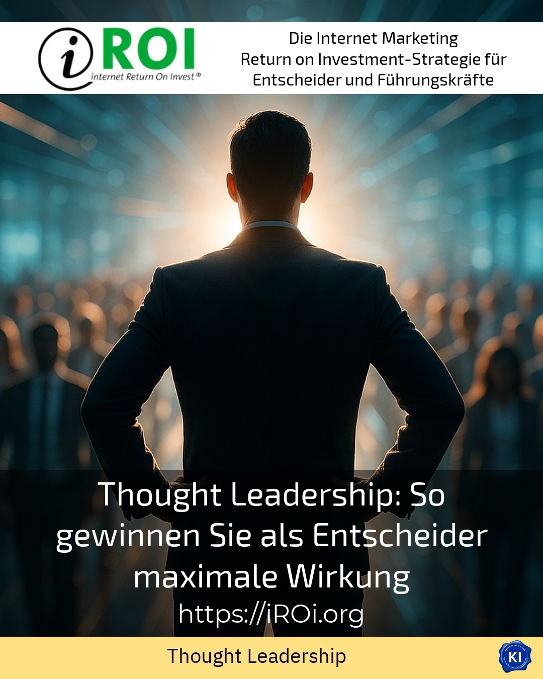 Thought Leadership: So gewinnen Sie als Entscheider maximale Wirkung 4.9 (428)