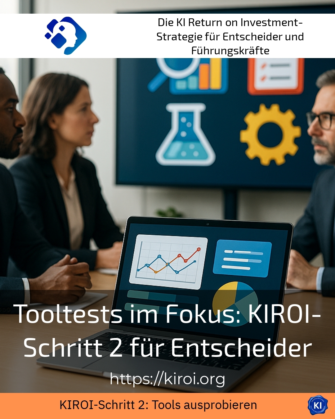 Tool tests in focus: KIROI step 2 for decision-makers