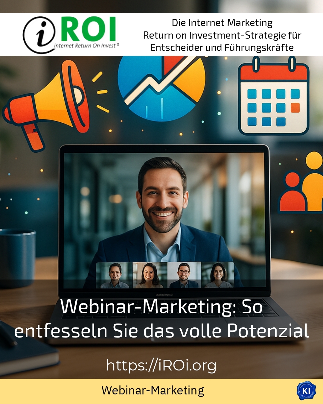 Webinar-Marketing: So entfesseln Sie das volle Potenzial