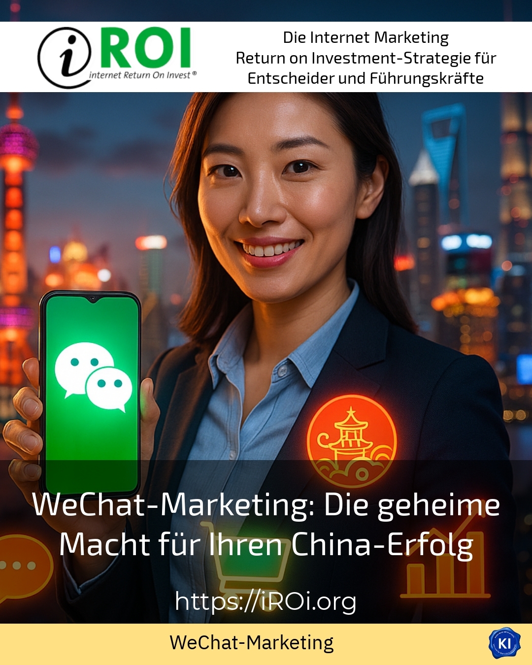 WeChat marketing: The secret power for your success in China