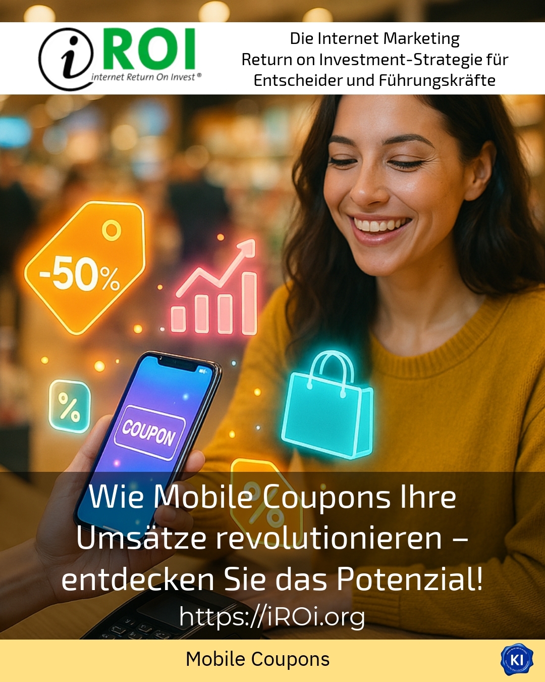 How mobile coupons can revolutionise your sales - discover the potential!