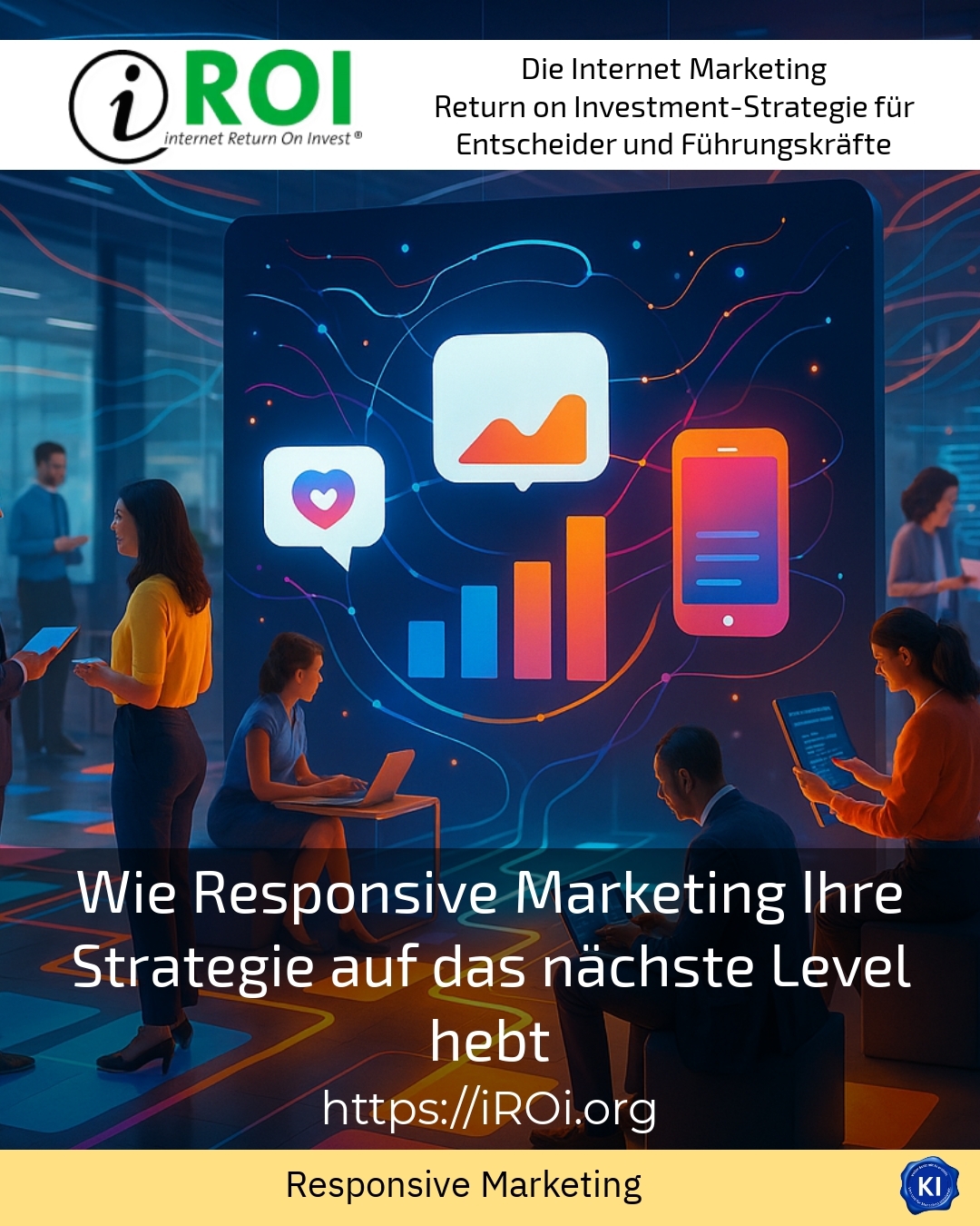 Wie Responsive Marketing Ihre Strategie auf das nächste Level hebt 4.3 (1575)